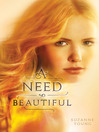 Cover image for A Need So Beautiful